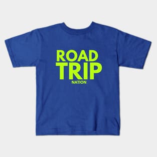 Road Trip Nation (fluorescent green) Kids T-Shirt